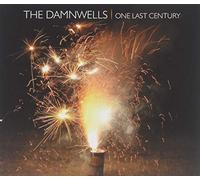 Damnwells - One Last Century