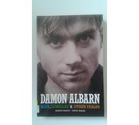 Damon Albarn: "Blur", The "Gorillaz" and Other Fables