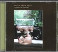 Damon and Naomi - Within These Walls