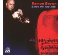 Damon Brown - Blues On The Run
