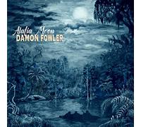 Damon Fowler - Alafia Moon