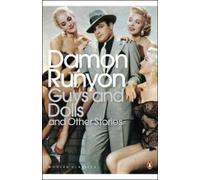 Guys and Dolls: and Other Stories (Penguin Modern Classics)