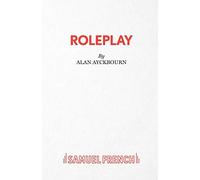 Damsels in Distress: Roleplay (French's Acting Editions)