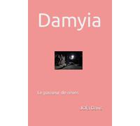 Damyia: Le passeur de rêves