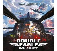 Dan Abnett Double Eagle Paperback Book Dan Abnett Multicolor