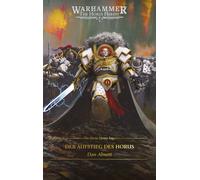 Dan Abnett Stef The Horus Heresy Saga - Der Aufstieg des Horus: Warh (Paperback)