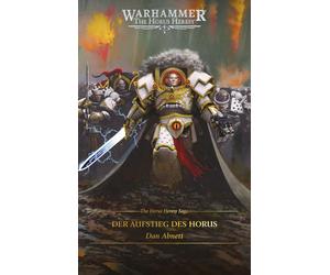 Dan Abnett Stef The Horus Heresy Saga - Der Aufstieg des Horus: Warh (Paperback)