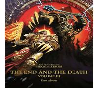 Dan Abnett The End & the Death: Volume III Paperback Book Dan Abnett Multicolor