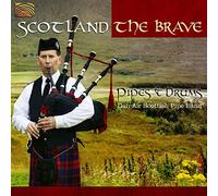Dan Air Scottish Pipe Band - Scotland The Brave: Pipes & Drums