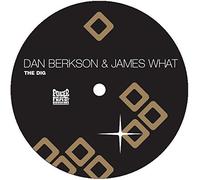 Dan Berkson & James What - The Dig E.P. [12" VINYL]