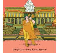 Dan Blacksberg - The PsychicBody Sound System