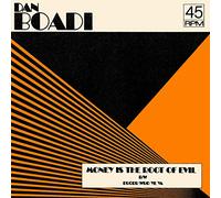DAN BOADI & THE AFRICAN INTERNATIONALS - MONEY IS THE ROOT OF EVIL B/W DUODU WUO YE YA (ORANGE) [7" VINYL]