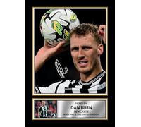 Dan Burn Signed Autograph Poster Print - Newcastle United Football Memorabilia, A3 Poster Print (420x297mm)