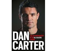 Dan Carter: My Autobiography (Jack Lark) by Dan Carter (2015-12-22)