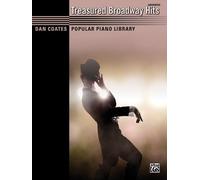 Dan Coates Popular Piano Library: Treasured Broadway Hits & Favorite Movie Solos