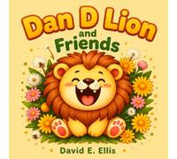 Dan D Lion & Friends