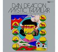 Dan Deacon - Mystic Familiar [VINYL]