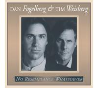 Dan Fogelberg And Tim Weisberg - No Resemblance Whatsoever