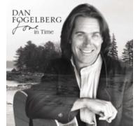 DAN FOGELBERG: LOVE IN TIME - CD
