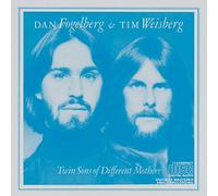 Dan Fogelberg & Tim Weisberg - Twin Sons of Different Mothers