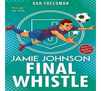 Dan Freedman Final Whistle (2022 edition) Paperback Book Dan Freedman Multicolor