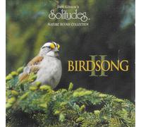 Dan Gibson - Birdsong II - Solitudes Nature Sound Collection