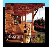 Dan Gibson's Solitudes - Lakeside Retreat