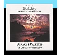 Dan Gibson's Solitudes - Strauss Waltzes (In Concert with the Sea)