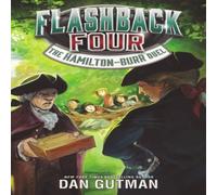 Dan Gutman Flashback Four #4: The Hamilton-Burr Duel Paperback Book Dan Gutman Multicolor