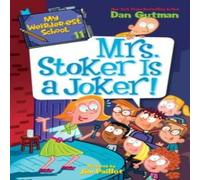 Dan Gutman My Weirder-est School #11: Mrs. Stoker Is a Joker N/A Book Dan Gutman Multicolor