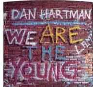 Dan Hartman - We Are the Young / I'm Not A Rolling Stone [7" Vinyl]
