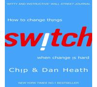 Dan Heath Switch : How to change things when change is hard Paperback Book Dan Heath Multicolor