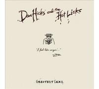 DAN HICKS AND THE HOT LICKS - GREATEST LICKS - I FEEL LIKE SINGIN' (1 LP)