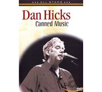 Dan Hicks-Canned Music [DVD]