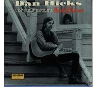 Dan Hicks - Early Works