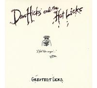 Dan Hicks & His Hot Licks - Greatest Licks - I Feel Like Singin' [VINYL]