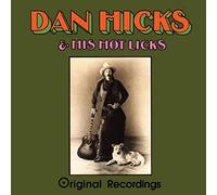 DAN HICKS - ORIGINAL RECORDINGS - CD - K72z