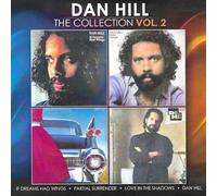 Dan Hill - Collection, Vol. 2 / If Dreams Had (2 CD)