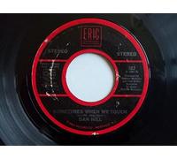 Dan Hill - Sometimes When We Touch - Dan Hill 7" 45