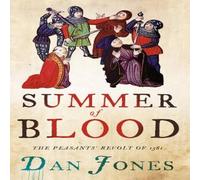 Dan Jones Summer of Blood Paperback Book Dan Jones Multicolor