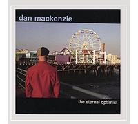 Dan MacKenzie - The Eternal Optimist