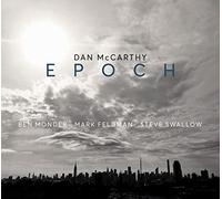 Dan McCarthy, Ben Monder, Mark Feldman & Steve Swallow - Epoch