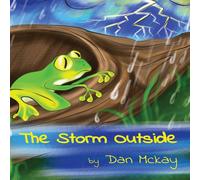 Dan McKay The Storm Outside Hardcover Book Dan McKay Multicolor
