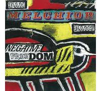 Dan Melchior Band - Negative Freedom [VINYL]