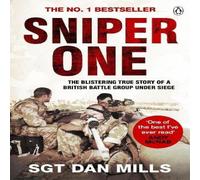 Dan Mills Sniper One : 'The Best I've Ever Read' - Andy McNab Paperback Book Dan Mills Multicolor