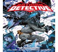 Dan Mora Batman: Detective Comics Vol. 1: The Neighborhood Paperback Book Dan Mora Multicolor