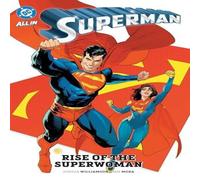 Dan Mora Superman Vol. 4: Rise of the Superwoman Paperback Book in White Dan Mora White