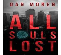 Dan Moren All Souls Lost Paperback Book Dan Moren Multicolor