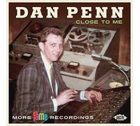 Dan Penn - Close To Me: More Fame Recordings