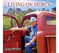 DAN PENN - LIVING ON MERCY [VINYL]